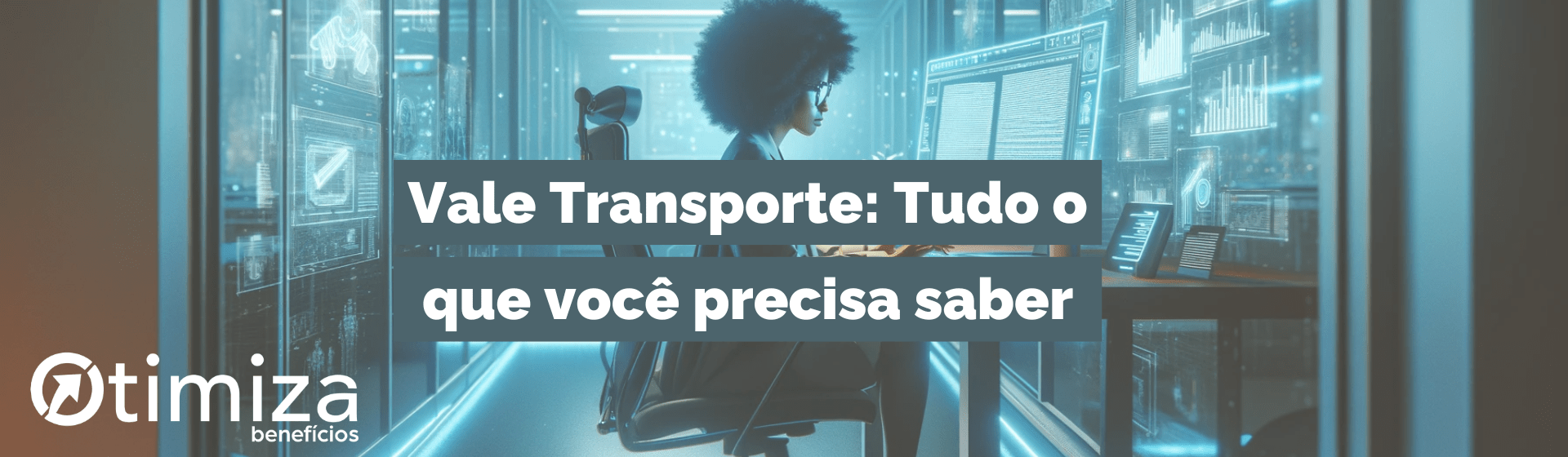 Vale Transporte: Tudo o que você precisa saber